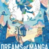 Dreams of Manga Magical Coloring Book