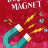 Dude Magnet