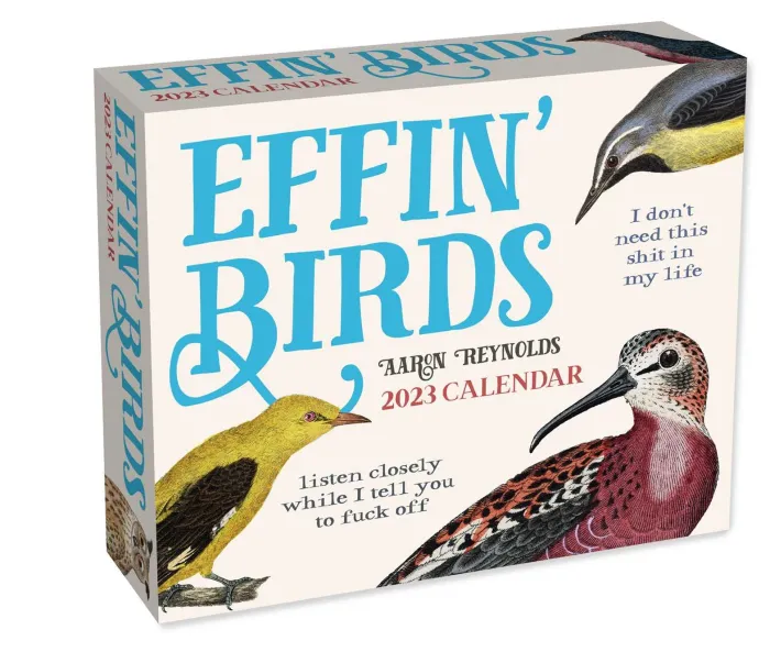 Effin' Birds 2023 Day-to-Day Calendar