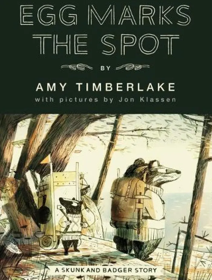 Egg Marks the Spot: A Skunk and Badger Story