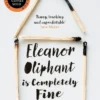 Eleanor Oliphant is Completely Fine