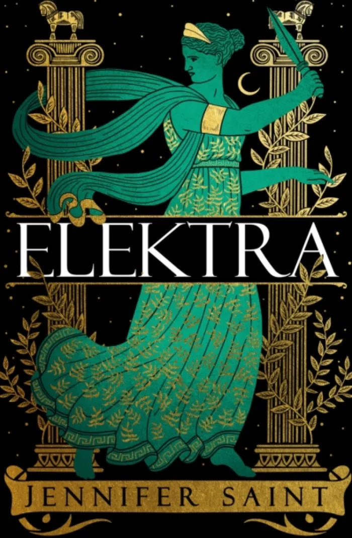 Elektra: The mesmerising story of Troy from the three women at its heart, from the No. 1 Sunday Times bestselling author
