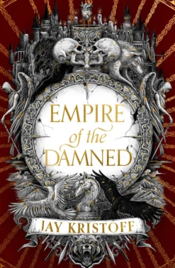 Empire of the Damned (Empire of the Vampire, Book 2)