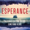 Esperance: The Science Fiction Crime Thriller That Will Leave You Breathless