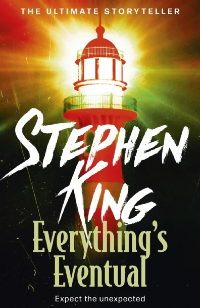Everything's Eventual: A riveting, dark story collection from the No. 1 bestseller