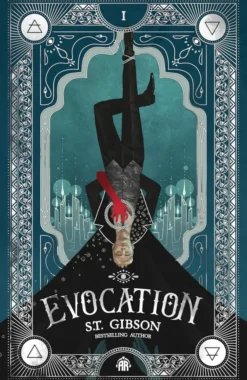 Evocation: Book I in The Summoner's Circle