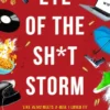 Eye of the Sh*t Storm: A Frost Files novel