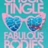 Fabulous Bodies