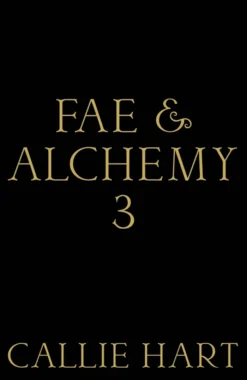 Fae & Alchemy 3