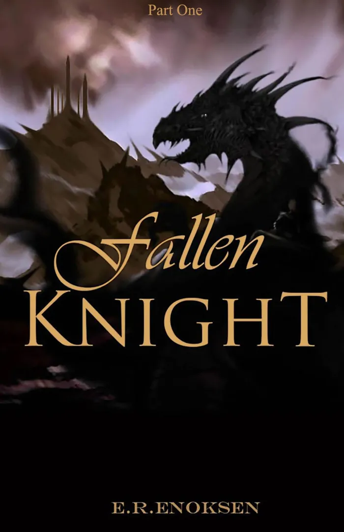 Fallen knight: Part one
