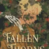 Fallen Thorns