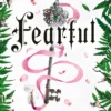 Fearful: The must-have companion to the epic romantasy trilogy that's taken the world by storm!