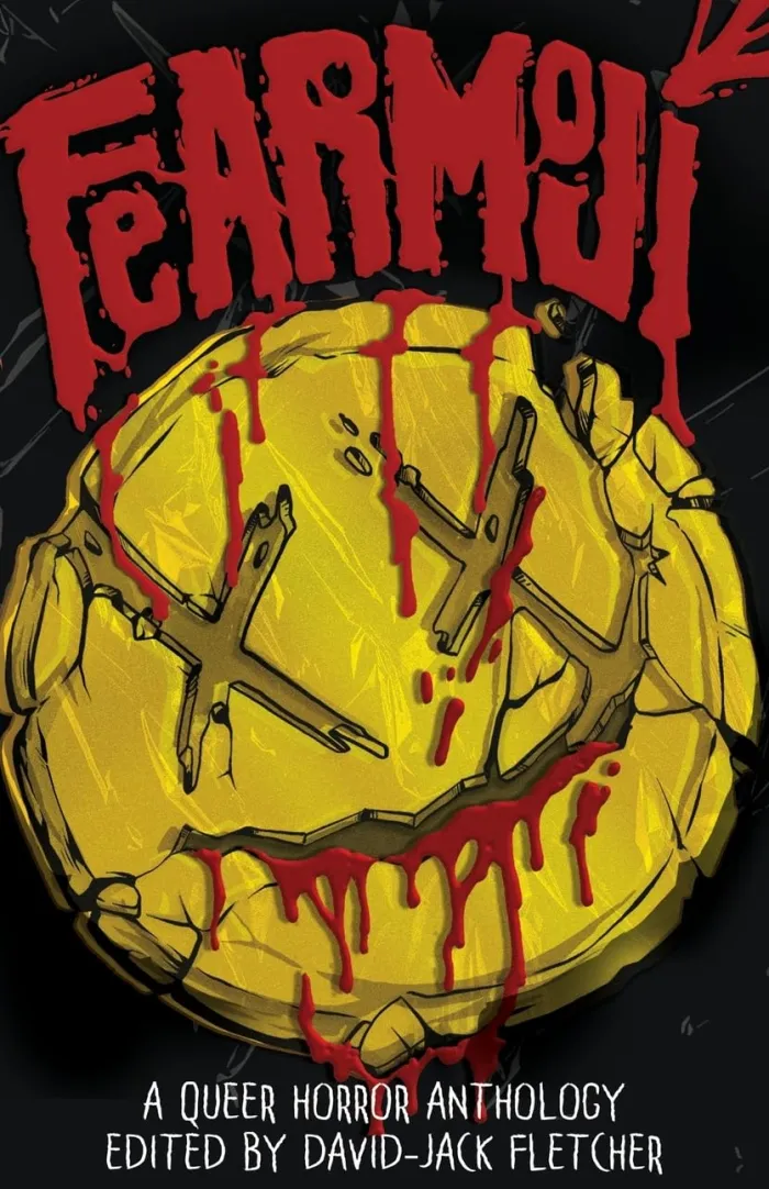 Fearmoji: A Queer Horror Anthology