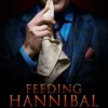 Feeding Hannibal: A Connoisseur's Cookbook