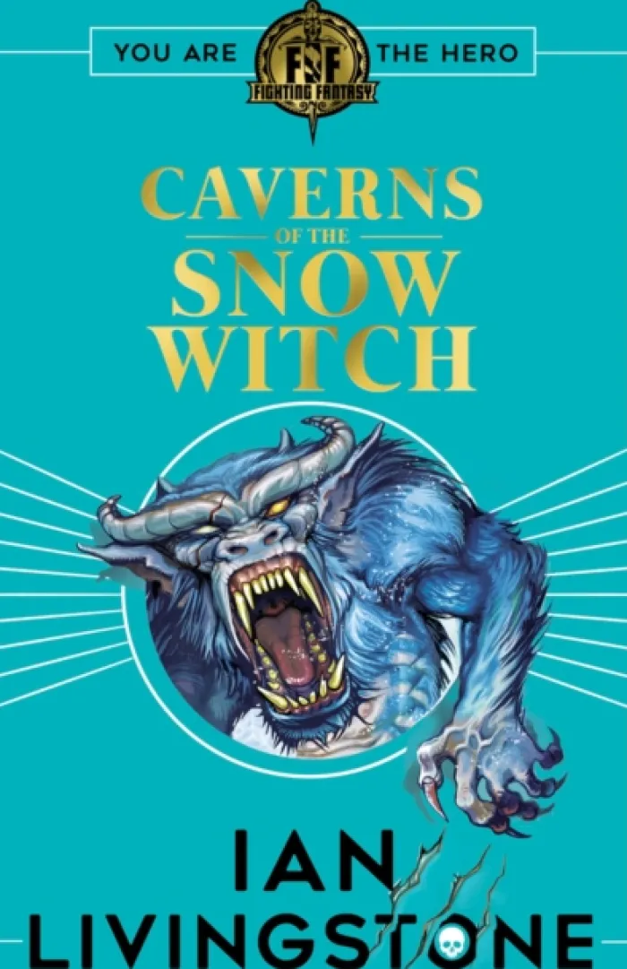 Fighting Fantasy: The Caverns of the Snow Witch