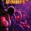 Five Nights at Freddy's: The Official Movie Novel