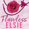 Flawless: Fall in love with this addictive small-town cowboy romance from the Sunday Times bestselling author of Fever Dream
