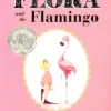 Flora and the Flamingo