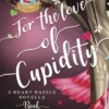 For the Love of Cupidity