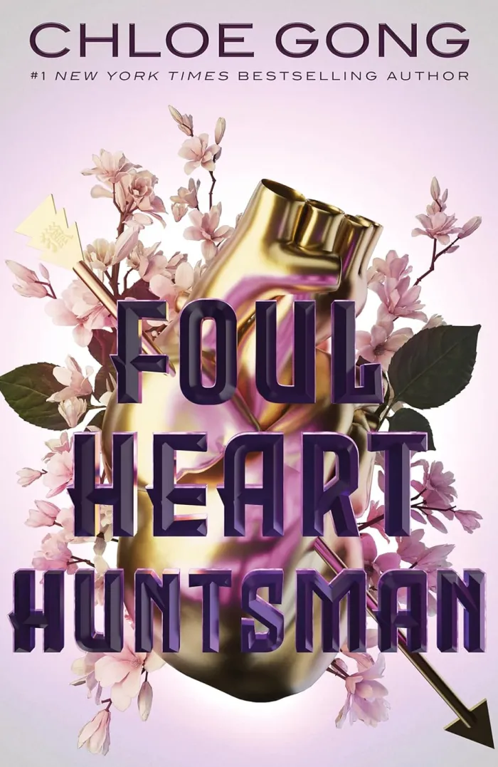 Foul Heart Huntsman: the unmissable, gripping and searingly romantic sequel to historical fantasy Foul Lady Fortune