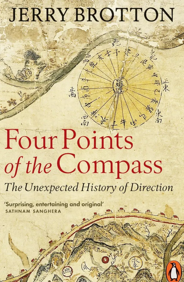 Four Points of the Compass: The Unexpected History of Direction
