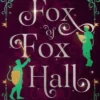 Fox of Fox Hall