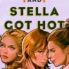 Freddie and Stella Got Hot