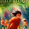 From the World of Percy Jackson: The Wild Zone