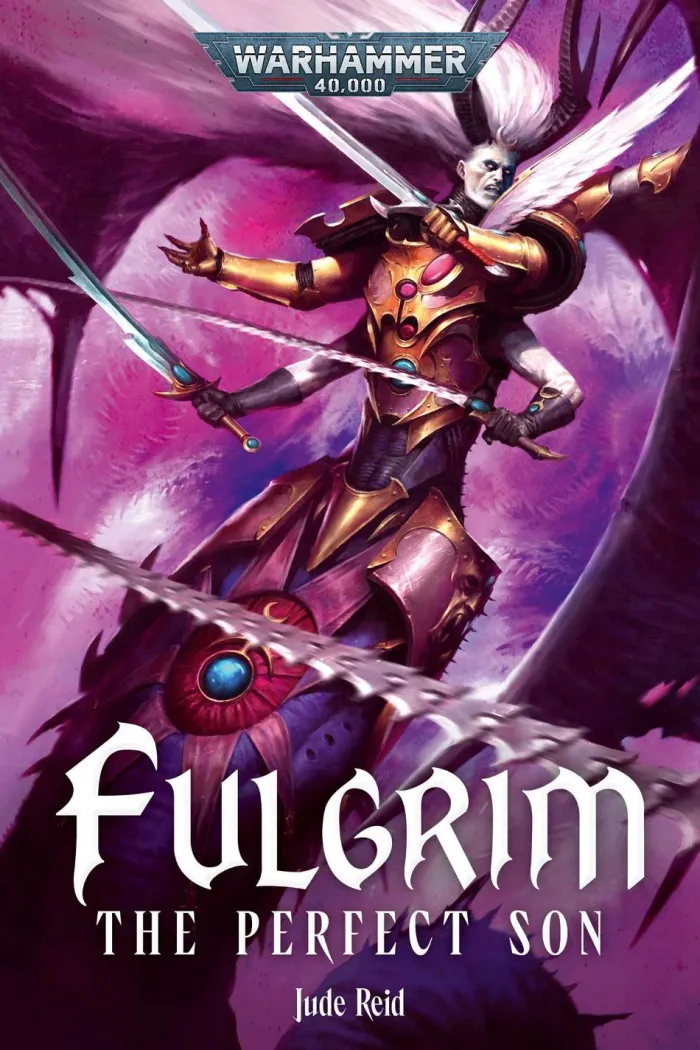 Fulgrim: The Perfect Son