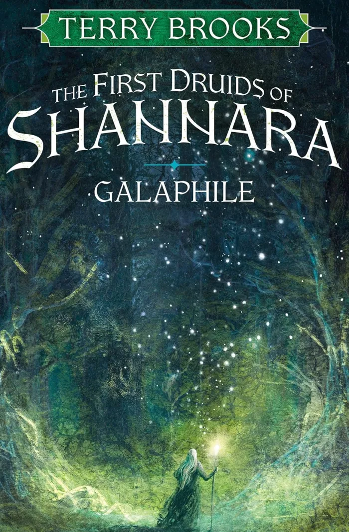 Galaphile: The First Druids of Shannara