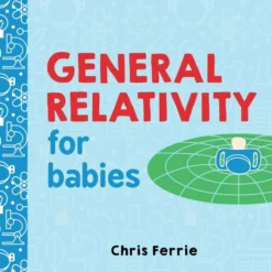General Relativity for Babies