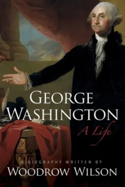 George Washington: A Life