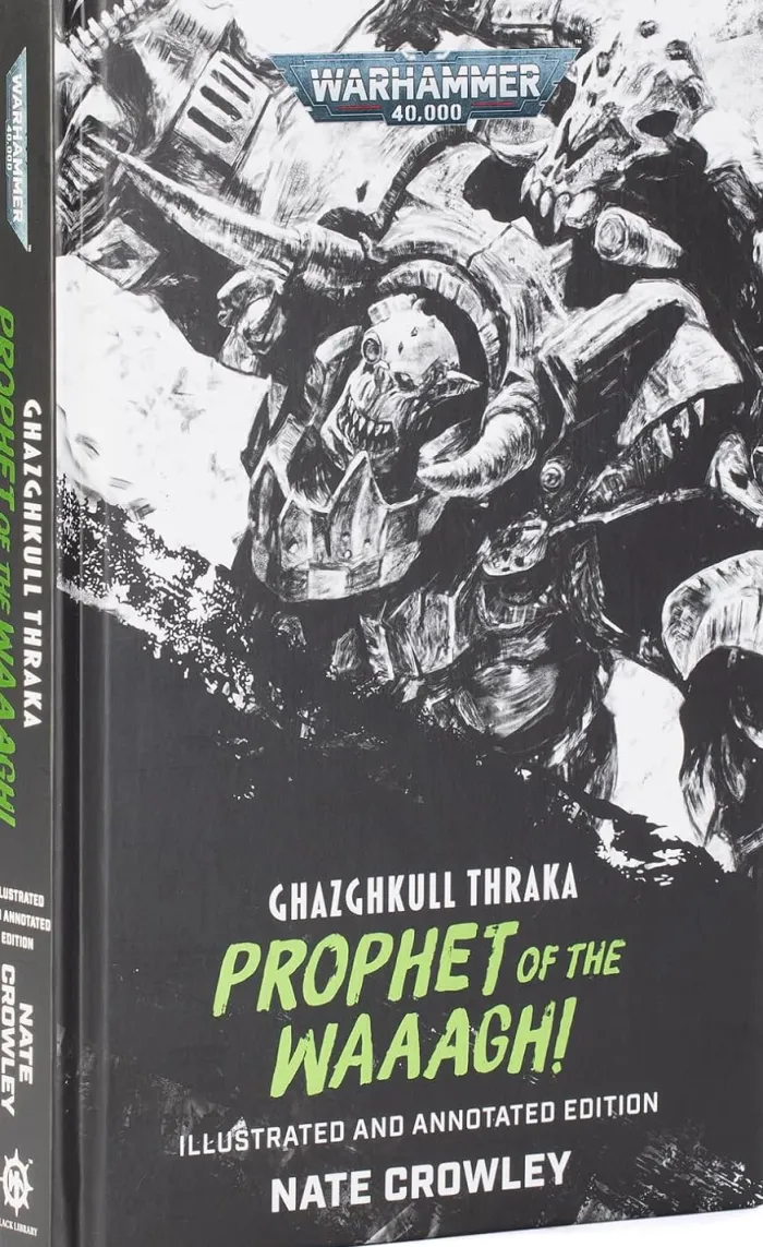 Ghazghkull Thraka: Prophet of the Waaagh!