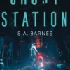 Ghost Station