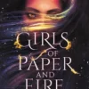 Girls of Paper and Fire