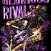 Glorious Rivals
