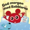 God morgen med Babblarna
