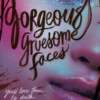 Gorgeous Gruesome Faces: K-pop rivalry meets twisted body horror in a creepy Halloween read