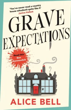 Grave Expectations: The hilarious and gripping BBC Radio 2 Book Club pick