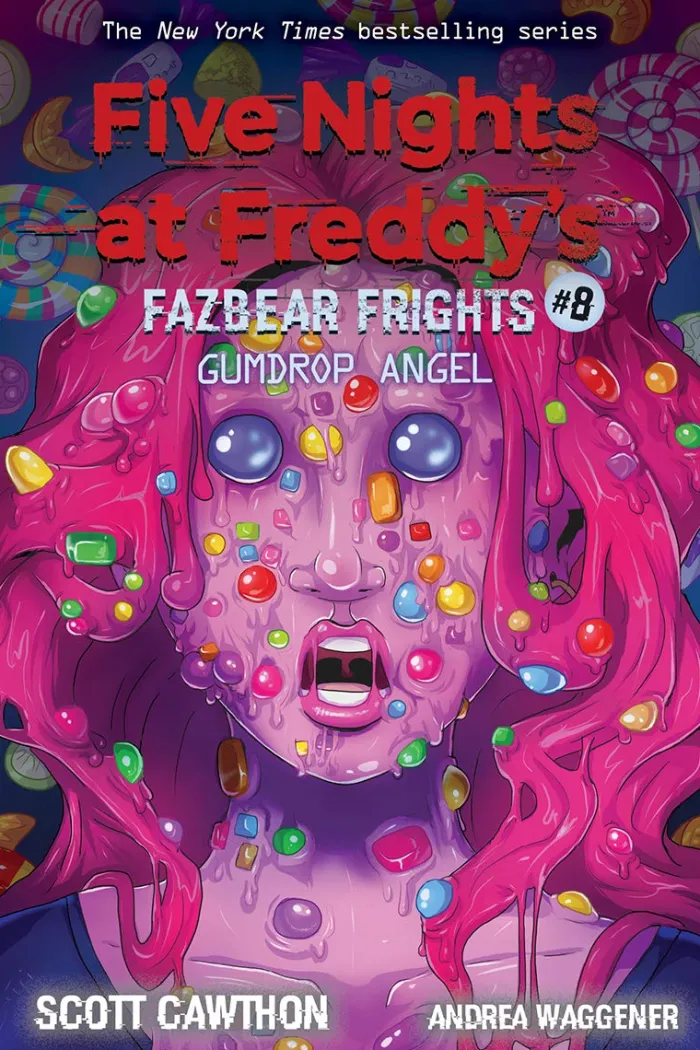 Gumdrop Angel (Five Nights at Freddy's: Fazbear Frights #8)