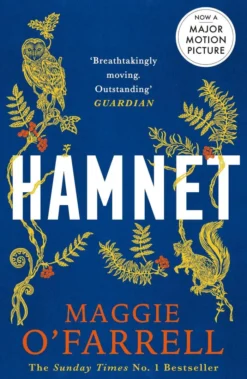 Hamnet: The no. 1 bestseller that inspired the award-winning film
