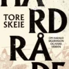 Hardråde: om Harald Sigurdsson og hans verden