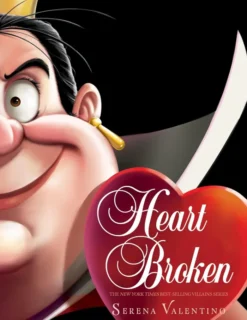 Heartbroken: A Tale of the Angry Queen