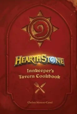 Hearthstone: Innkeeper's Tavern Cookbook