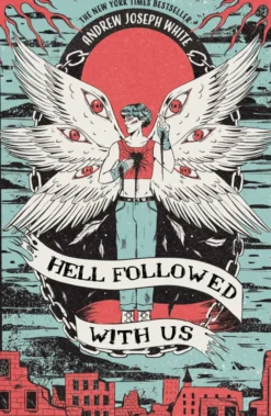 Hell Followed with Us