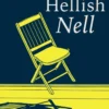 Hellish Nell: Last of Britain's Witches