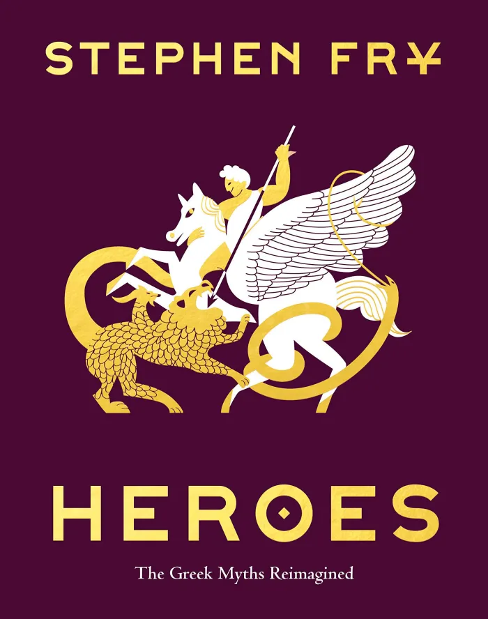 Heroes the Greek Myths Reimagined