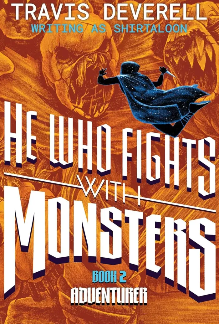 He Who Fights with Monsters, Book 2: Adventurer