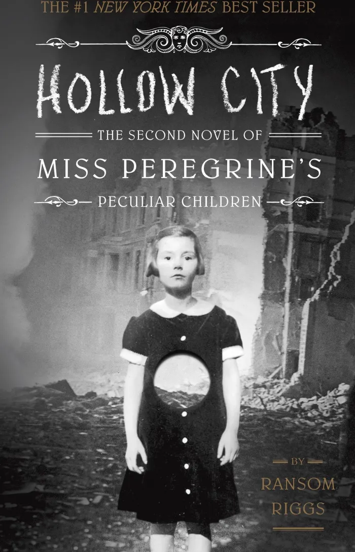 Hollow City: The Second Novel of Miss Peregrine's Peculiar Children