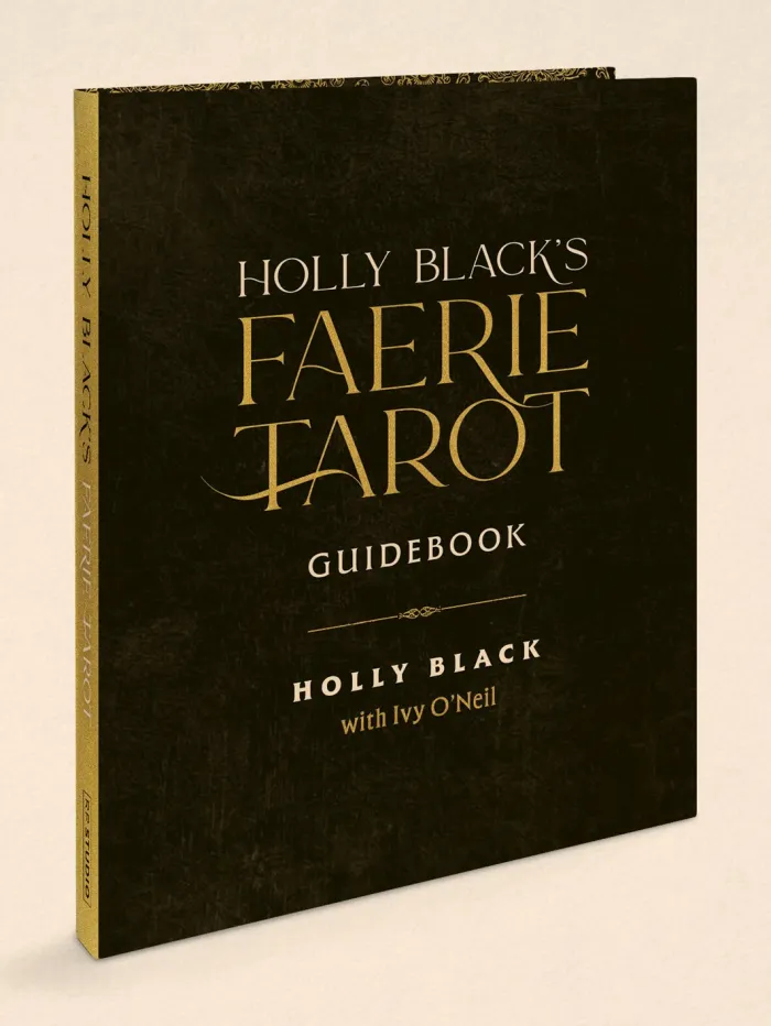Holly Black's Faerie Tarot Deck and Guidebook: From the World of Elfhame